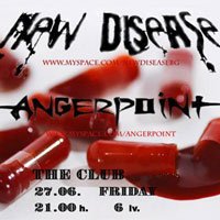 New Disease и Angerpoint в The Club