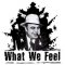 Руснаците What We Feel в България през май?