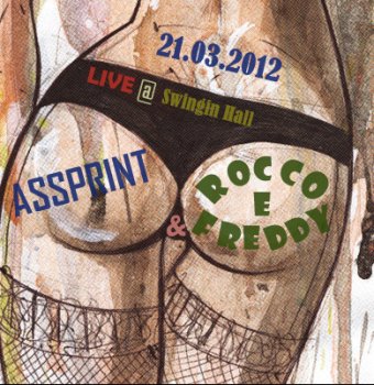 Rocco E Freddy, Assprint