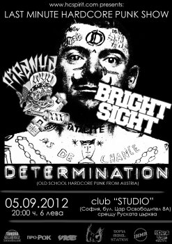 Determination (Австрия), Piranha, Bright Sight