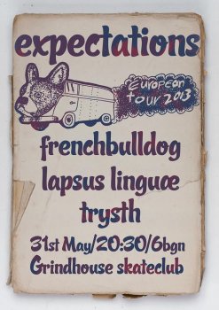 Expectations, Frenchbulldog, Trysth, Lapsus Linguae