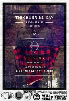 This Burning Day, I.T.S.I.