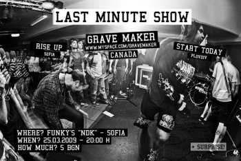 ОТПАДА! Grave Maker (Канада), Rise Up, Start Today