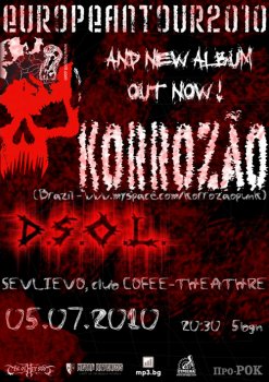 Korrozao (Бразилия), D.S.O.L.