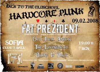Fat Prezident (Хърватска), The Livingdead, Old Joe's Anger, Bring It Back