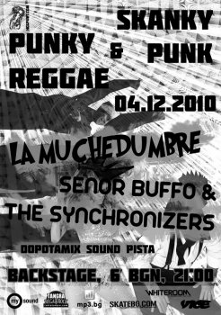 La Muchedumbre, Senor Buffo & The Synchronizers