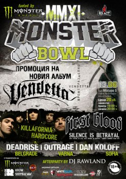 First Blood (САЩ), Vendetta, Outrage, Deadrise (Сърбия), Dan Koloff