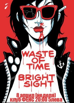 Waste Of Time, Bright Sight